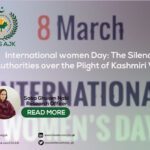 International women Day: The Silence of Authorities over the Plight of Kashmiri Women