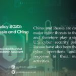 US Cyber Policy 2023: Countering Russia and China