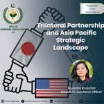 Trilateral Partnership and Asia Pacific Strategic Landscape