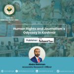 Human Rights and Journalism’s Odyssey in Kashmir