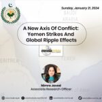 A New Axis Of Conflict: Yemen Strikes And Global Ripple Effects