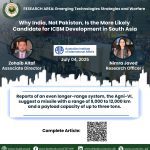 Why India, Not Pakistan, Is the More Likely Candidate for ICBM Development in South Asia